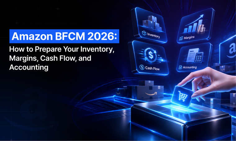 Amazon BFCM 2026: Inventory, Profit, Cash Flow, & Accounting