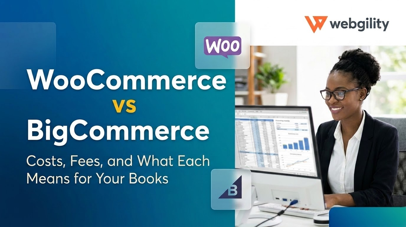 WooCommerce vs BigCommerce: Costs, Fees, and What Each Means for Your Books