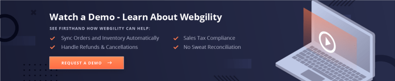 Watch a Demo - Learn About Webgility
