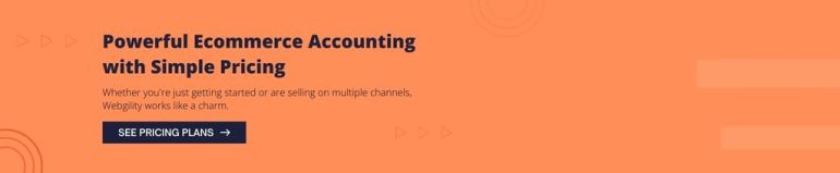 Powerful Ecommerce Accounting with Simple Pricing 