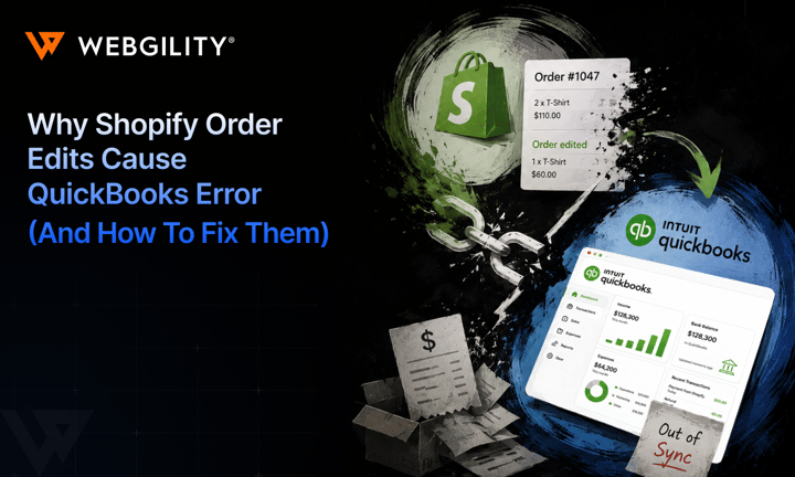 Why Shopify Order Edits Cause QuickBooks Errors (And How to Fix Them)