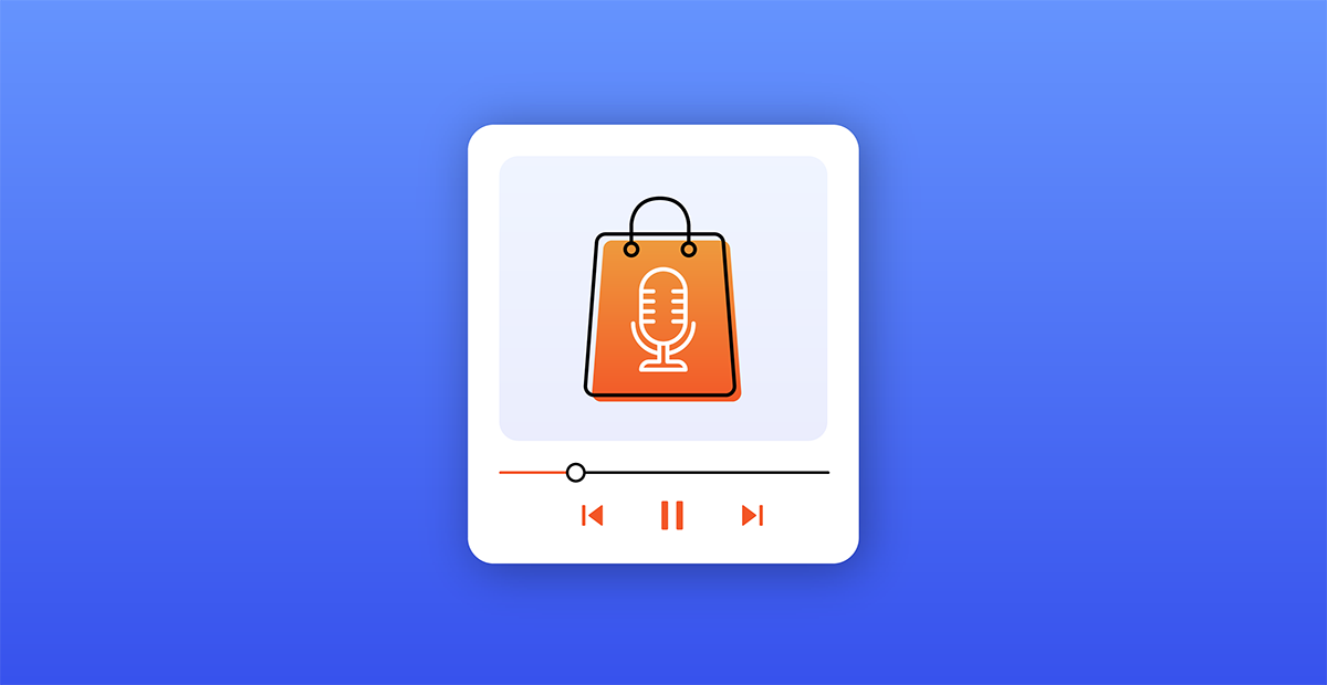 Top Ecommerce Podcasts for Small Online Retailers